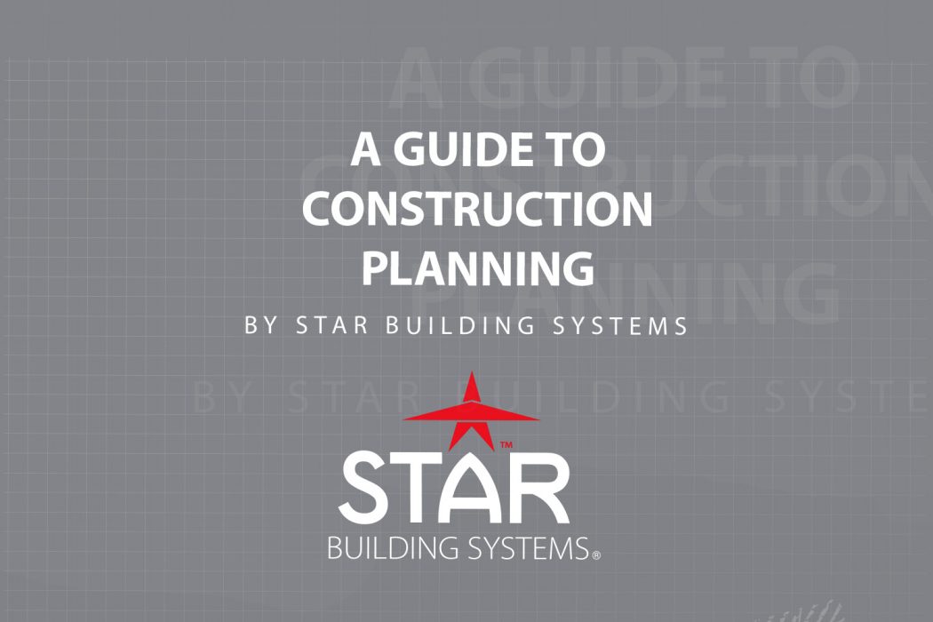 A GUIDE TO CONSTRUCTION PLANNING – WHITE PAPER